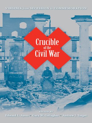 cover image of Crucible of the Civil War